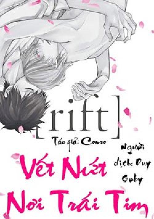 Vết Nứt Nơi Trái Tim (Rift)