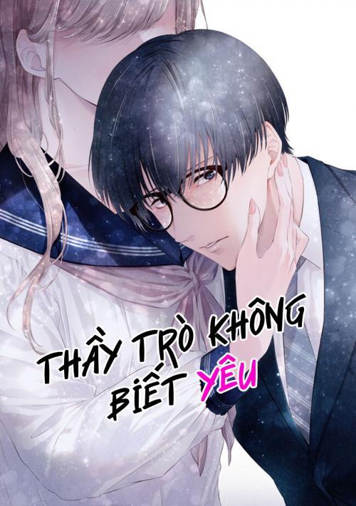 Thầy trò không biết yêu